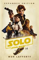 Solo: A Star Wars Story: Expanded Edition