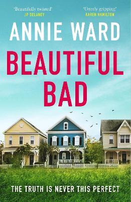 Beautiful Bad - Annie Ward - cover