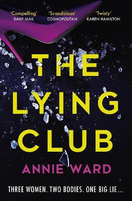 The Lying Club - Annie Ward - cover