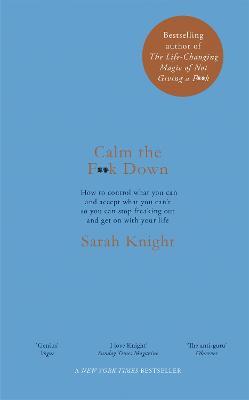 Calm the F**k Down - Sarah Knight - cover