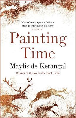 Painting Time - Maylis de Kerangal - cover