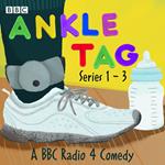 Ankle Tag: Series 1-3