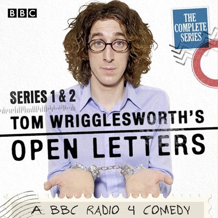 Tom Wrigglesworth's Open Letters: The Complete Series 1 and 2