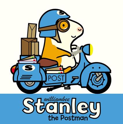 Stanley the Postman - William Bee - ebook