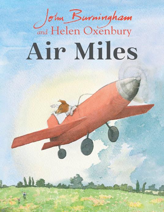 Air Miles - John Burningham,Bill Salaman,Helen Oxenbury - ebook