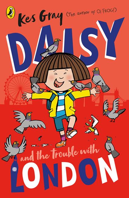 Daisy and the Trouble With London - Kes Gray - ebook