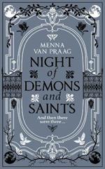 Night of Demons and Saints