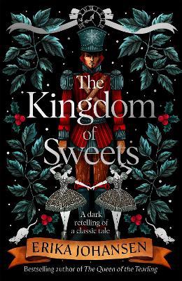 The Kingdom of Sweets - Erika Johansen - cover