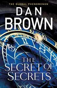 Libro in inglese The Secret of Secrets Dan Brown