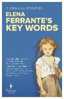 Elena Ferrante's Key Words