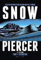 Snowpiercer: Prequel Vol. 1: Extinction - cover