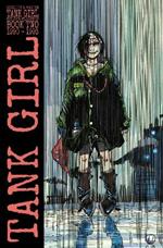 Tank Girl: Color Classics Book 2 1990-1993