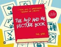 The ASD and Me Picture Book: A Visual Guide to Understanding Challenges and Strengths for Children on the Autism Spectrum - Joel Shaul - cover