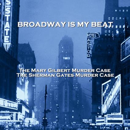 Broadway Is My Beat