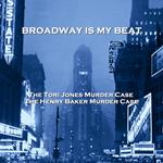 Broadway Is My Beat