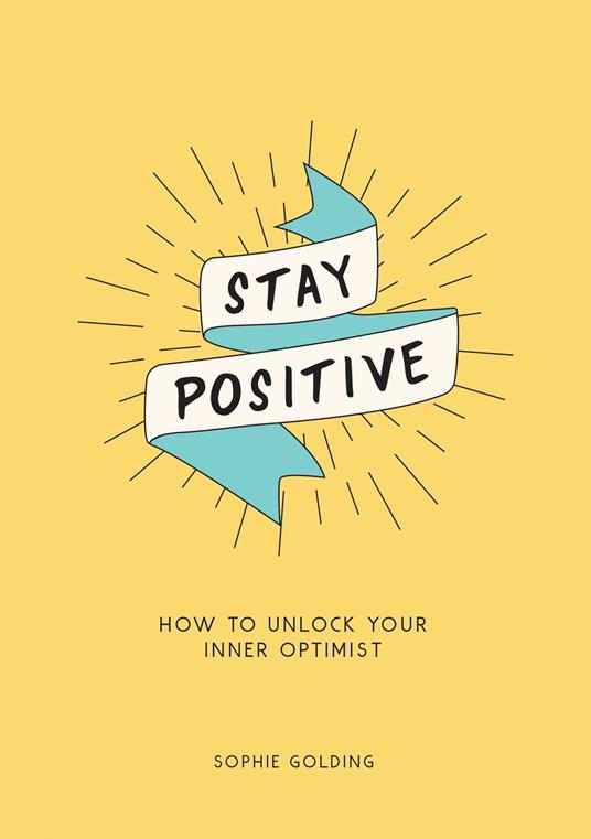 Stay Positive