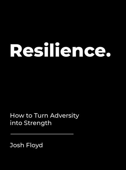 Resilience