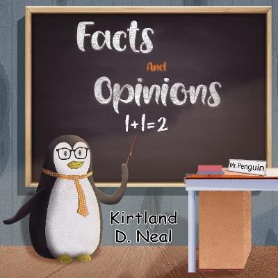 Facts and Opinions - Kirtland D. Neal - cover