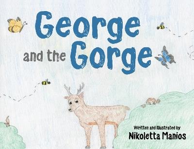 George and the Gorge - Nikoletta Manios - cover