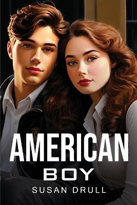 American Boy - Susan Drull - cover