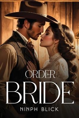 Order Bride - Ninph Blick - cover