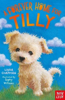A Forever Home for Tilly - Linda Chapman - cover
