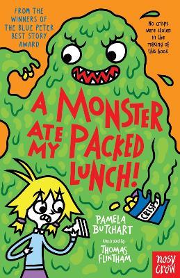 A Monster Ate My Packed Lunch! - Pamela Butchart - cover