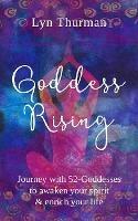 Goddess Rising - Lyn Thurman - cover