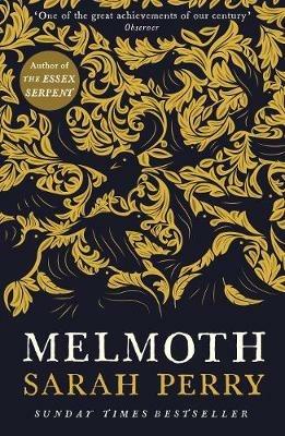 Melmoth: The Sunday Times Bestseller from the author of The Essex Serpent - Sarah Perry - cover