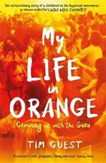 My Life in Orange: Growing Up with the Guru