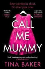 Call Me Mummy: the #1 ebook bestseller