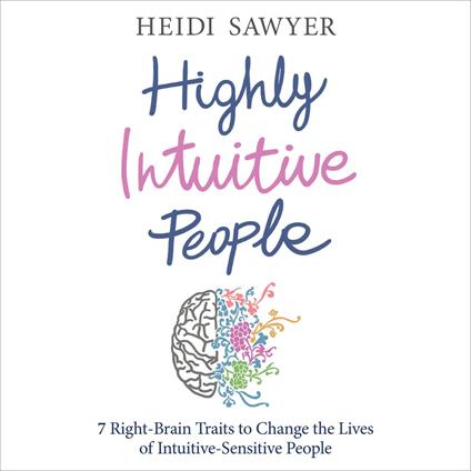 Highly Intuitive People