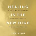 Healing Is the New High