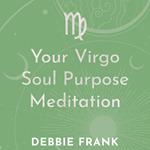 Your Virgo Soul Purpose Meditation