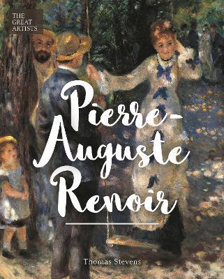 Pierre-Auguste Renoir - Thomas Stevens - cover