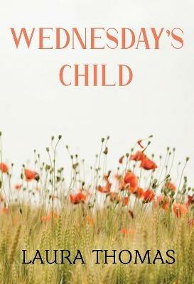 Wednesday's Child - Laura Thomas - cover