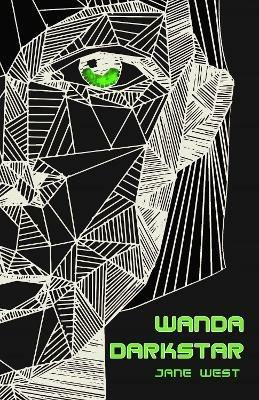Wanda Darkstar - Jane A C West - cover