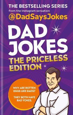 Dad Jokes: The Priceless Edition - Dad Says Jokes - cover