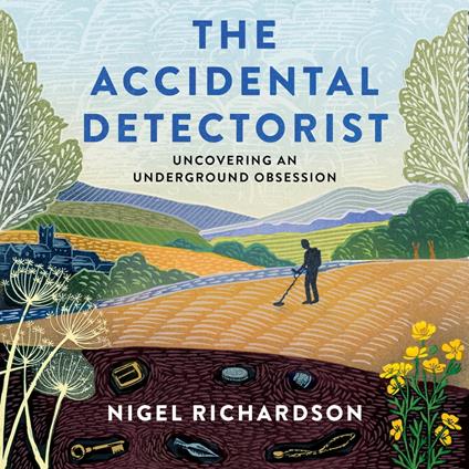 The Accidental Detectorist