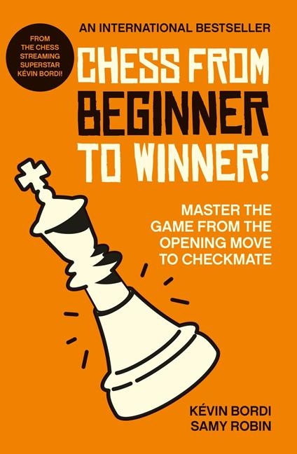 Chess from beginner to winner!