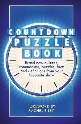 The Countdown Puzzle Book Volume 2: Quizzes, conundrums, puzzles, facts and definitions from your favourite show - ITV Ventures Ltd - cover