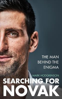 Searching for Novak: The man behind the enigma - Mark Hodgkinson - cover