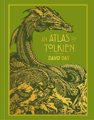 An Atlas of Tolkien: DELUXE EDITION An Illustrated Exploration of Tolkien's World - David Day - cover