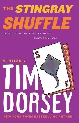 The Stingray Shuffle - Tim Dorsey - cover