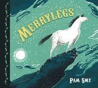 Merrylegs - Pam Smy - cover