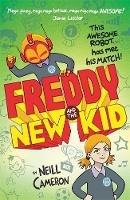 Freddy and the New Kid - Neill Cameron - cover