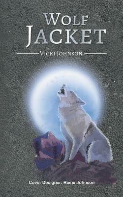 Wolf Jacket - Vicki Johnson - cover