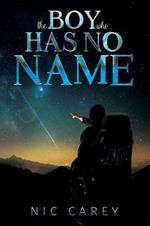 The Boy Who Has No Name