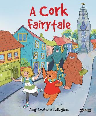 A Cork Fairytale - Amy Louise O'Callaghan - cover