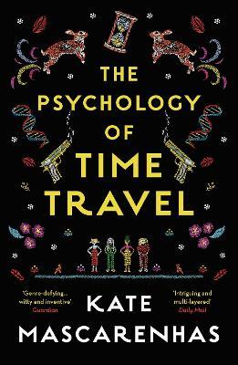 The Psychology of Time Travel - Kate Mascarenhas - cover